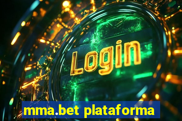 mma.bet plataforma